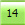 14